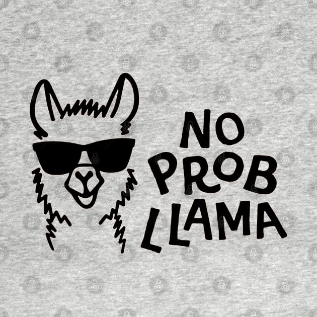 No Prob Llama by eraillustrationart